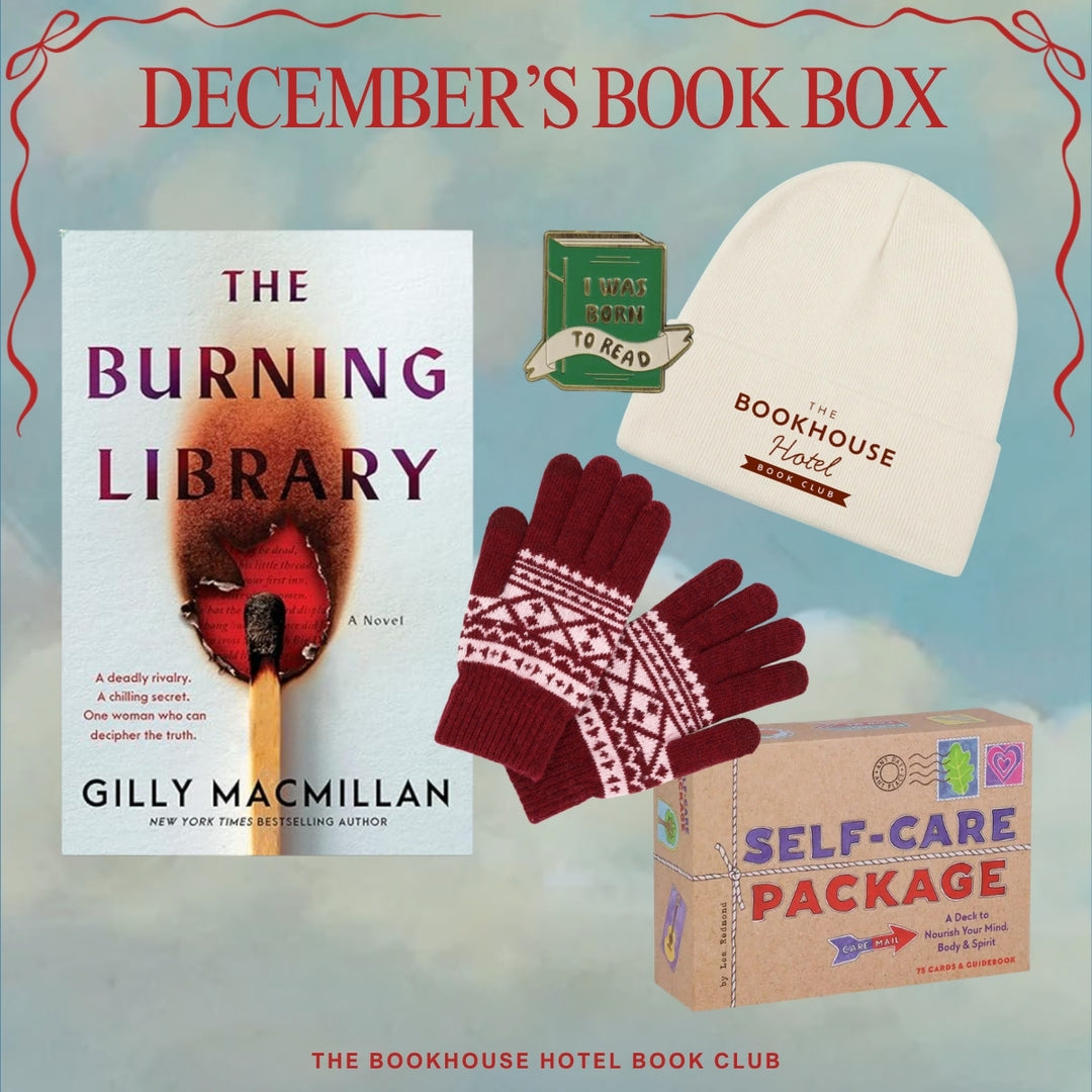December 2025 box: The Burning Library by Gilly Macmillan with a Bookhouse beanie, gloves and more